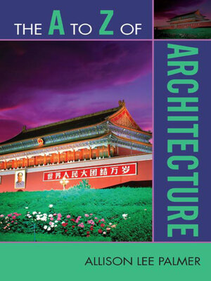 cover image of The A to Z of Architecture